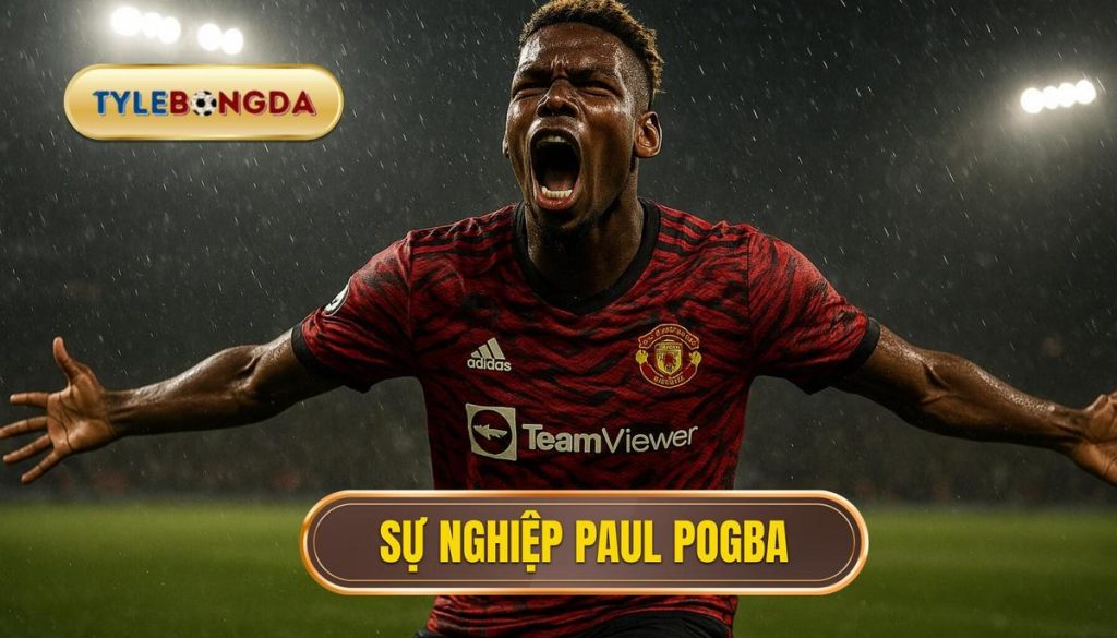 thumb - Sự nghiệp Paul Pogba